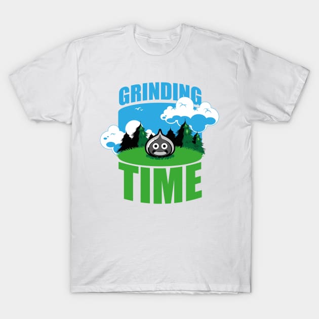 Grinding time T-Shirt by Jimboss